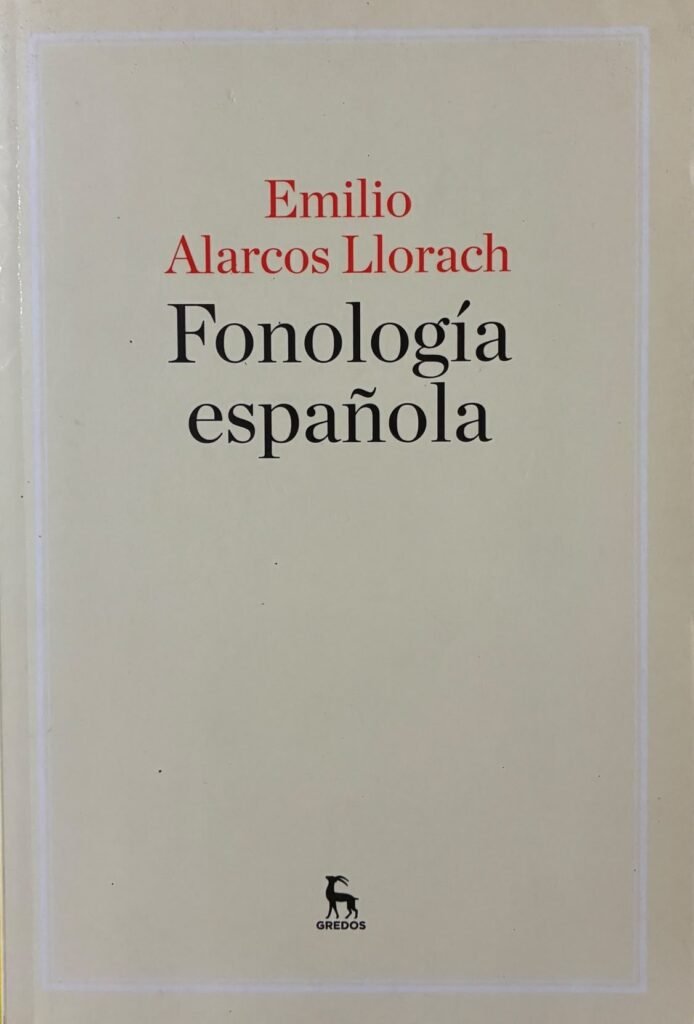 Fonología española - Emilio Alarcos Llorach