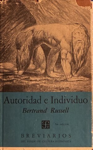 pepe (37) Autoridad e Individuo - Bertrand Russell