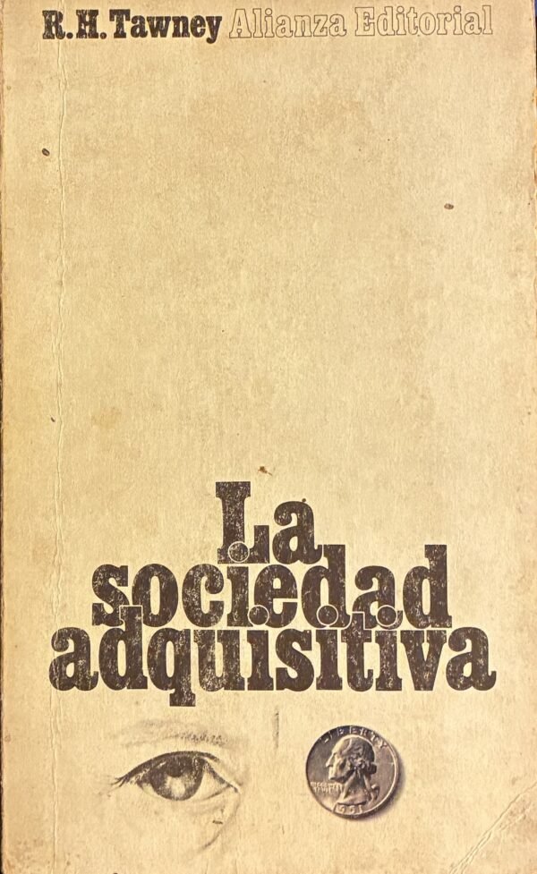 La sociedad adquisitiva - R. h Tawney